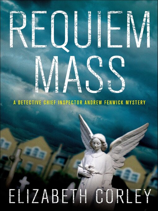 Title details for Requiem Mass by Elizabeth Corley - Available